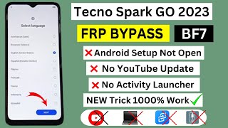 Tecno Spark Go 2023 FRP Bypass Android 12  New Trick  Tecno BF7 Google Account Bypass Without Pc [upl. by Dianne390]