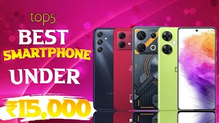 8128GB Top 5 Best Smartphone under Rs15000  Ois Camera  Samoled Display [upl. by Ko]