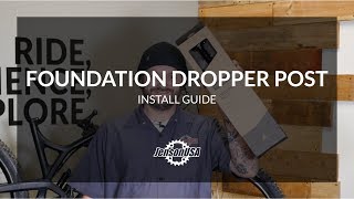 Foundation Dropper Post Install Guide [upl. by Noryak]