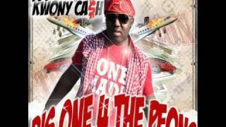 Kwony Cash Dis One 4 Da Peons [upl. by Annej]