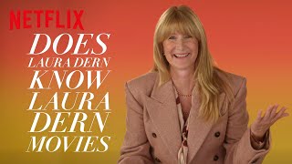 Does Laura Dern Know Laura Dern Movies  Lonely Planet  Netflix [upl. by Nywde]