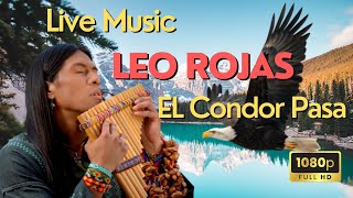 El Condor Pasa 🌲 Leo Rojas 🎵 Relaxing music amp Nature landscape [upl. by Pall]