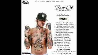 Best Of Vybz Kartel 2023 DeTeacher Gaza Mixtape By Dj Duncan Special Dictation To VybzKarte [upl. by Gwenn]