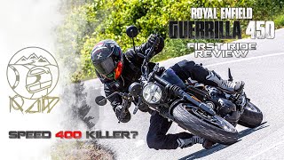 Royal Enfield Guerrilla 450  First Ride Review  Sagar Sheldekar Official [upl. by Airamas]