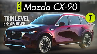 Trim Levels Fully Explained  The AllNew Mazda CX90 is LOADED [upl. by Stew]