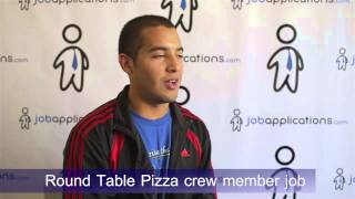 Round Table Pizza Interview  Crew Member [upl. by Bobker648]