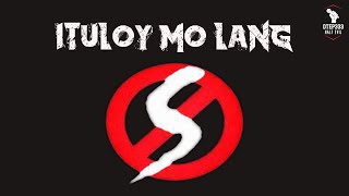 Siakol  Ituloy Mo Lang Karaoke  Instrumental [upl. by Eidderf]