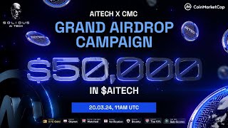 JOIN AITECH X CMC Airdrop  50000 worth of AITECH  10000 winners [upl. by Akinas903]