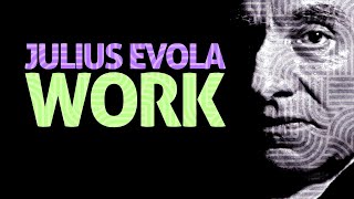 Work  The Demonic Nature of the Economy  Julius Evola [upl. by Gualterio207]