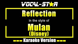 Reflection Karaoke  Mulan Disney Karaoke Version [upl. by Ardnala]