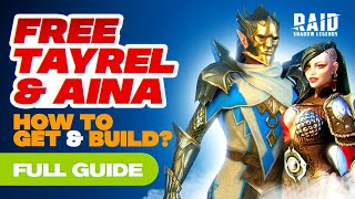 💥⚔️FREE Tayrel amp Aina RAID⚔️💥 How to Get ➕ FUll GUIDE Best Build Masteries amp Artifacts [upl. by Alverson]