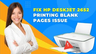 Fix HP Deskjet 2652 Printing Blank Pages Issue  Printer Tales [upl. by Reizarf]