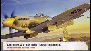 Airfix Spitfire Mk XIV Review  Best Spitfire Mk XIV Kit [upl. by Ramhaj]