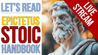 Lets Read Together Epictetus Stoic Handbook 1 [upl. by Elohcin]