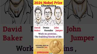 Nobel Prize 2024ChemistryDavid BakerDemis HassabisJohn Jumper2024 Nobel PrizeSRK20238 2024 [upl. by Alimrahs696]