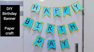 diy birthday bannerbirthday decoration ideas at homeHappy birthday bannerCreativehub25 [upl. by Brewster616]