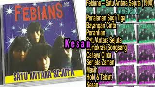 Febians  Kesan [upl. by Ynolem]