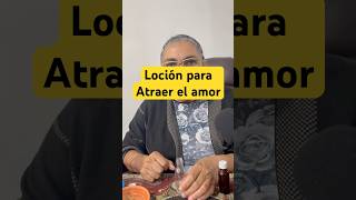 Loción para atraer el amor 🥰 ritualesmagicos rituales bruja [upl. by Kinnon]