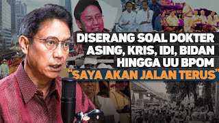 DISERANG SOAL DOKTER ASING KRIS IDI BIDAN HINGGA UU BPOM quotSAYA AKAN JALAN TERUSquot [upl. by Matthews]