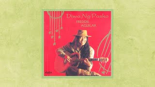 DIWA NG PASKO  Freddie Aguilar Lyric Video OPM Christmas [upl. by Tallie969]