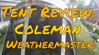 Tent Review Coleman Weathermaster 6Person Screened Tent After 6 Years of Regular Use [upl. by Akemit]