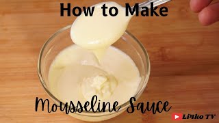 Mousseline Sauce [upl. by Olds794]