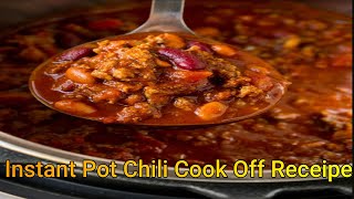 Instant Pot Chili Cook Off Recipe [upl. by Neellek]