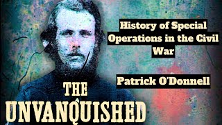 The Untold Story of Lincolns Special Forces  Pat ODonnell  Ep 282 [upl. by Anier]