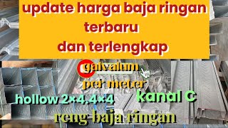 Harga baja ringan per batang 2024 hollow plafonkanal C galvalum per meter reng baja ringan [upl. by Jenkel]