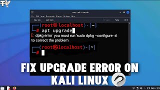 How To Fix apt upgrade Error on Kali Linux  dpkg error on Kali Linux [upl. by Reviel124]