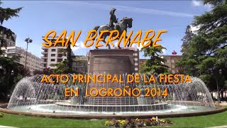 SAN BERNABE  LOGROÑO ACTO PRINCIPAL DE LA FIESTA Y BANDERAZOS [upl. by Shermy]