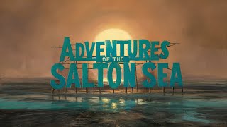 The Salton Sea Beginnings History of origins documentary [upl. by Irabaj104]