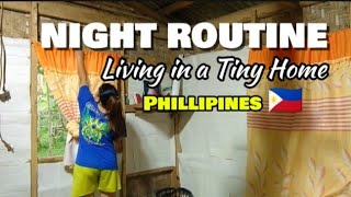 Night Routine Living in a Tiny Home Philippines 🇵🇭 [upl. by Jory68]