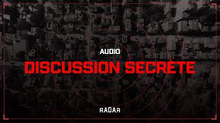 Audio  Discussion Secrète [upl. by Rains]