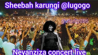 SHEEBAH IS LIVE NEYANZIZA CONCERT [upl. by Polik]