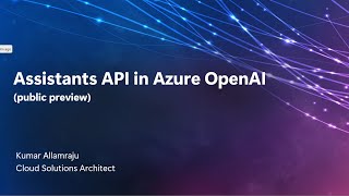 Azure OpenAI Assistants API [upl. by Dryden]