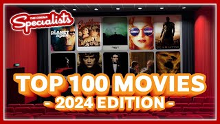 Top 100 Movies 2024 Edition  The Cinema Specialists [upl. by Partridge55]