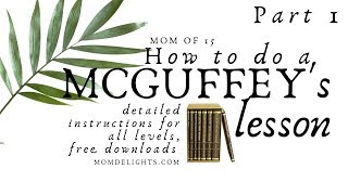 How to do a McGuffeys Lesson part 1 [upl. by Oirretno53]