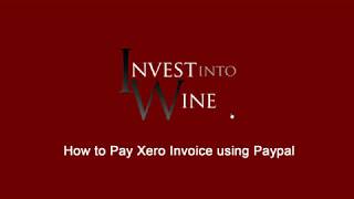 How to pay Xero Invoice using Paypal [upl. by Robson]