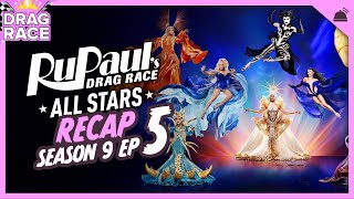 RuPauls Drag Race All Stars  Season 9 Ep 5 Recap [upl. by Chenay]