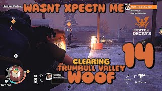 CLEARING TRUMBULL VALLEY  NO BOONS  WASNT XPECTN ME EP 14 [upl. by Kcirderf]