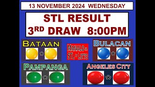 STL 3RD Draw 8PM Result STL Bataan Bulacan Pampanga Angeles 13 November 2024 WEDNESDAY [upl. by Neirod147]