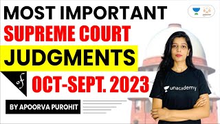 The Most Important Supreme Court Judgements  Oct  Sept 2023  Apoorva [upl. by Arley]