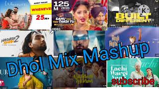 New Punjabi Songs  Dhol mix mashup  Non stop Bhangra Mashup  New punjabi dhol mix mashups [upl. by Walker135]