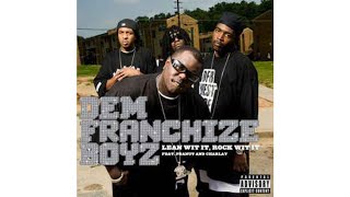 Dem Franchize Boyz  Lean Wit It Rock Wit It Instrumental [upl. by Veal]