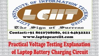 Laptop Battery Charging Circuit Voltage Testing  LCIIT Laptop Chip Level Training [upl. by Atinrev]