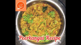 Peerkangai Recipe in Tamil  Peerkangai Recipe [upl. by Nonnerb622]