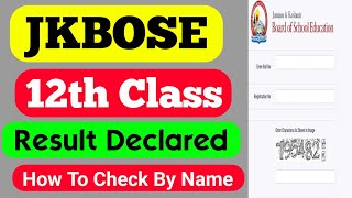 JKBOSE 12th Class Result Declared How To Check By Name Wise [upl. by Lisetta641]