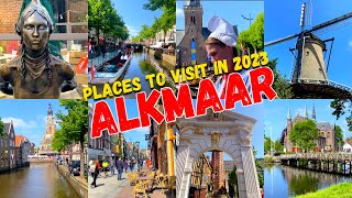 4K DISCOVER THE REAL TREASURE IN THE CITY OF ALKMAAR Netherlands  Best Places To Visit in 2023 [upl. by Fanya]