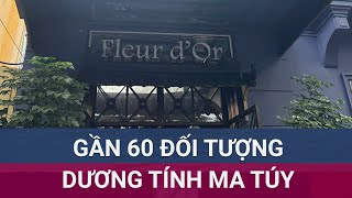 Cảnh sát đột kích quán bar ở Hải Phòng phát hiện gần 60 đối tượng dương tính ma túy  VTC Now [upl. by Irvin228]